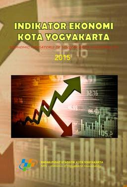 Economic Indicators Of Yogyakarta City 2015