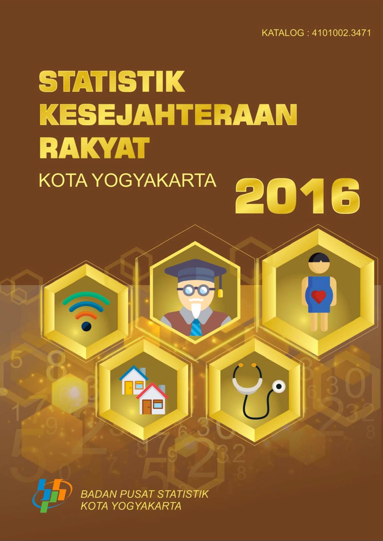 Welfare Statistics of Yogyakarta Municipality 2016